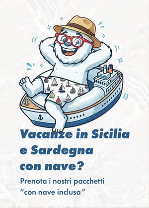 🚢 Vacanze in Sicilia e Sardegna: soggiorno e nave inclusi