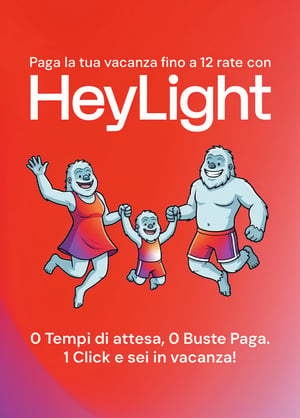 🔝 Prenota la tua vacanza con Heylight fino a 12 rate!