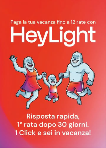🔝 Prenota la tua vacanza con Heylight fino a 12 rate!