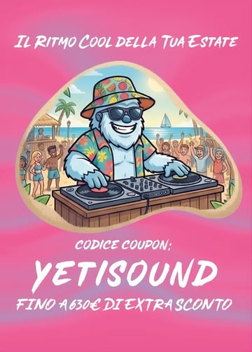 🎶  Coupon YETISOUND: fino a 630€ extra sulla tua prossima Vacanza