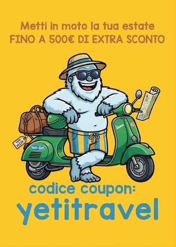 🛵  Coupon YETITRAVEL: fino a 500€ extra sulla tua prossima Vacanza