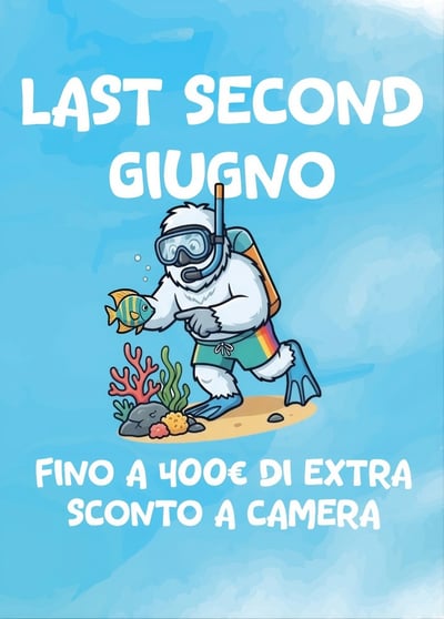 ☀️ Vacanze Last Second Giugno: Fino a 400€ extra sconto a camera!